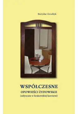 Współczesne opowieści...