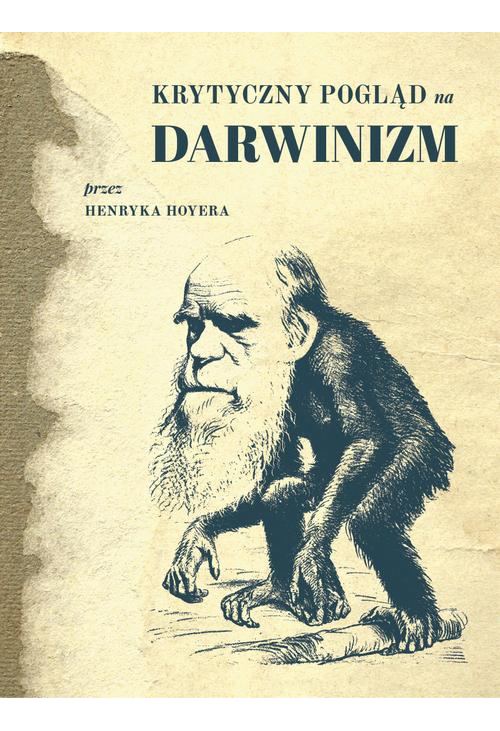 Krytyczny pogląd na darwinizm