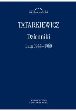 Dzienniki. Część I: lata...