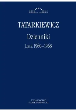 Dzienniki. Część II: lata...