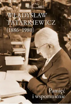 Władysław Tatarkiewicz...