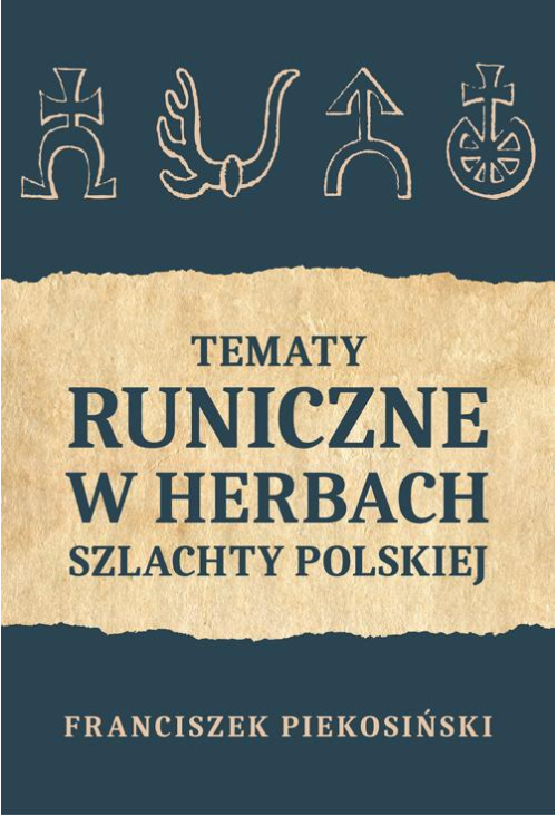 Tematy runiczne w herbach szlachty polskiej