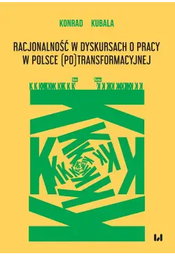 Racjonalność w dyskursach o...