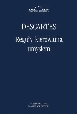 Reguły kierowania umysłem....