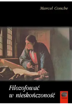 Filozofować w nieskończoność