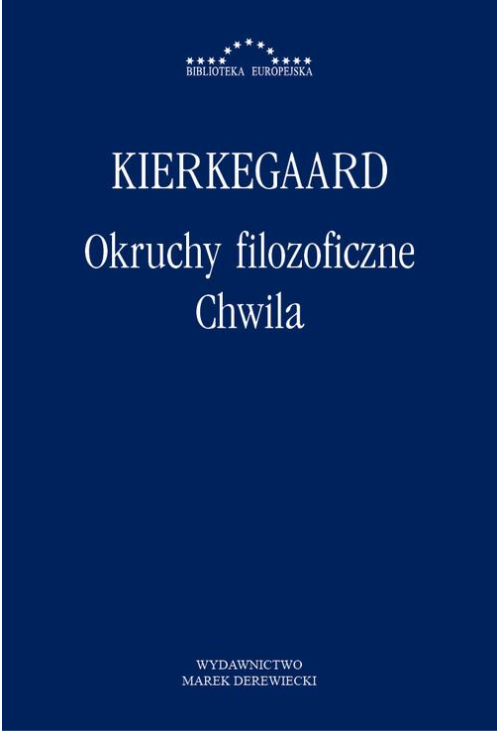 Okruchy filozoficzne. Chwila