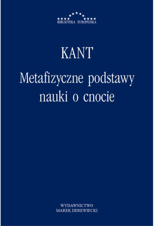 Metafizyczne podstawy nauki o cnocie