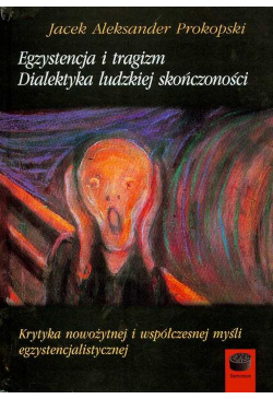 Egzystencja i tragizm...