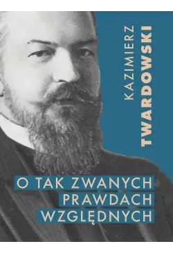 O tak zwanych prawdach...