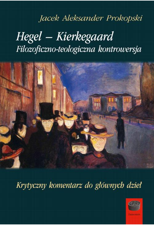 Hegel – Kierkegaard