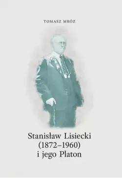 Stanisław Lisiecki...