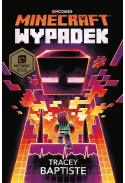 Minecraft. Wypadek [2]