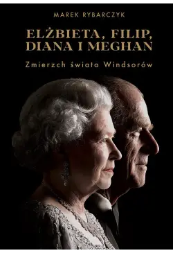 Elżbieta Filip Diana i...
