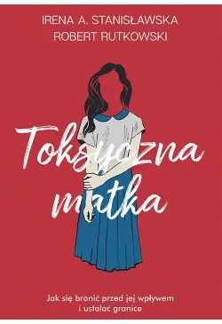 Toksyczna matka