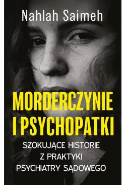 Morderczynie i psychopatki