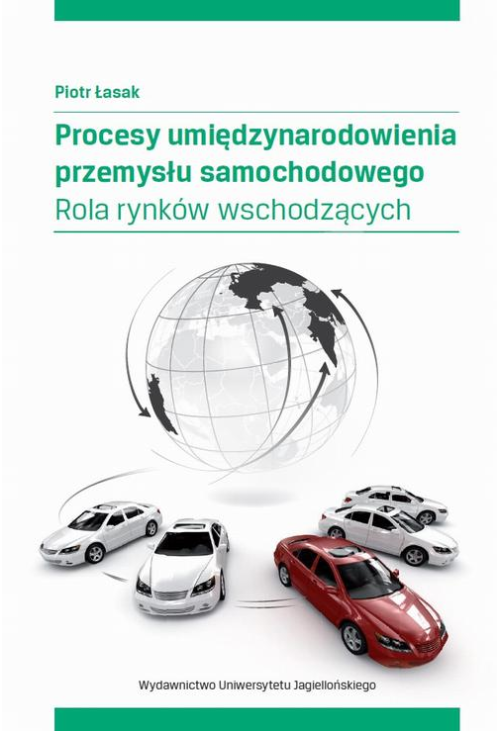 Procesy umiędzynarodowienia przemysłu samochodowego