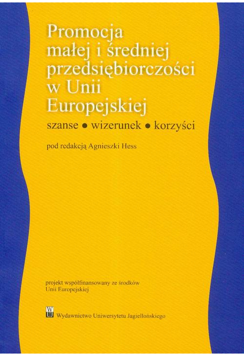 Promocja małej i średniej przedsiębiorczości w Unii Europejskiej