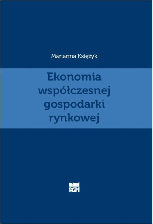 Ekonomia współczesnej gospodarki rynkowej