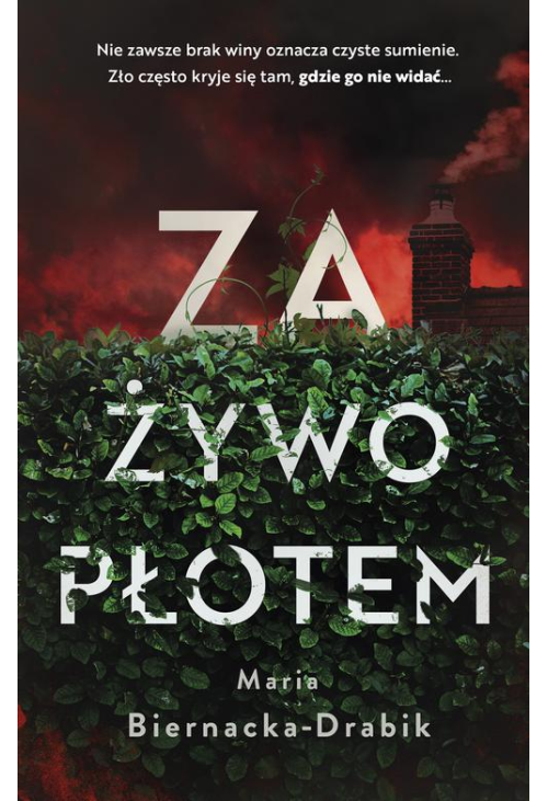 Za żywopłotem