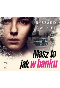 Masz to jak w banku