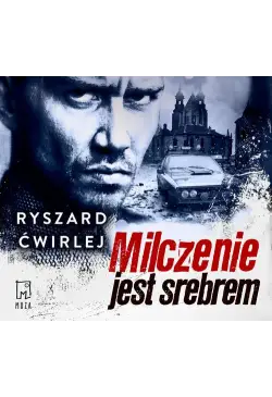 Milczenie jest srebrem