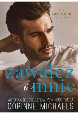 Zawalcz o mnie