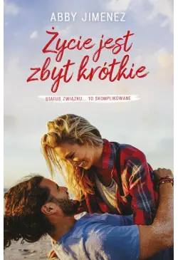 Życie jest zbyt krótkie