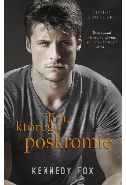 Ten, którego poskromię (t.3)