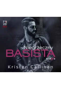Niegrzeczny basista (t.4)