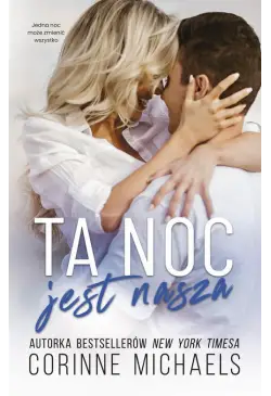 Ta noc jest nasza (t.1)
