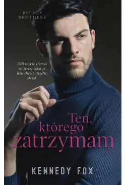 Ten, którego zatrzymam (t.4)