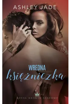 Wredna księżniczka (t.3)
