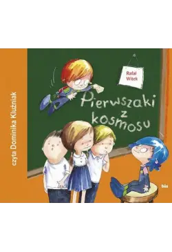 Pierwszaki z kosmosu