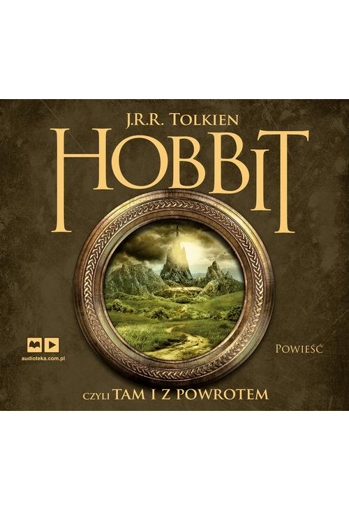 Hobbit, czyli tam i z powrotem