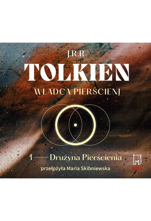 Władca Pierścieni. Drużyna Pierścienia (t.1)