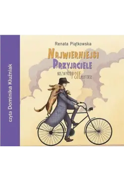 Najwierniejsi przyjaciele