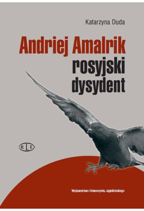 Andriej Amalrik - rosyjski dysydent