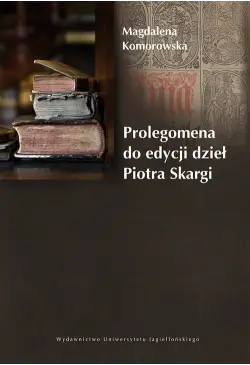 Prolegomena do edycji dzieł...