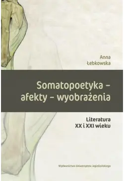 Somatopoetyka - afekty -...