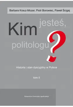 Kim jesteś politologu?...