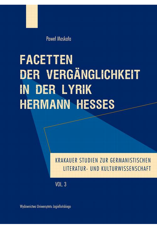 Facetten der Vergänglichkeit in der Lyrik Hermann Hesses