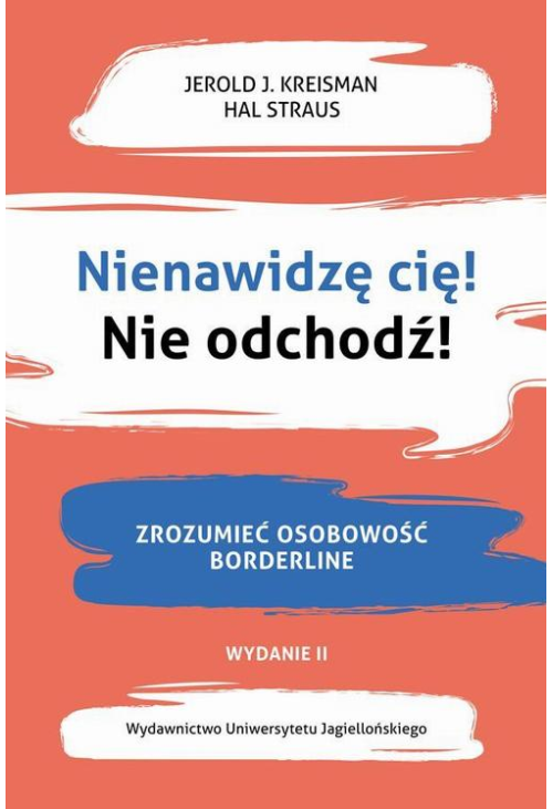 Nienawidzę cię! Nie odchodź!