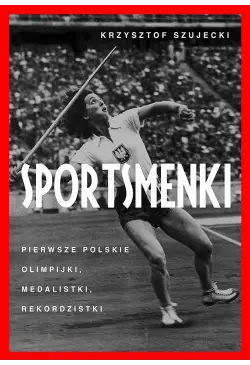 Sportsmenki pierwsze...