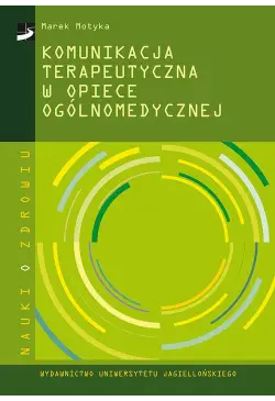 Komunikacja terapeutyczna w...