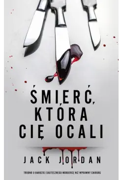 Śmierć, która cię ocali
