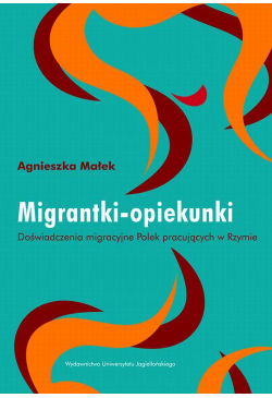 Migrantki - opiekunki