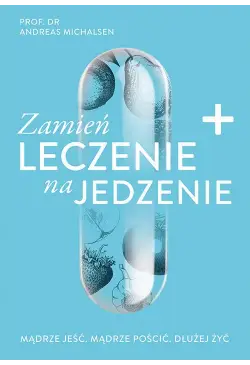 Zamień leczenie na jedzenie