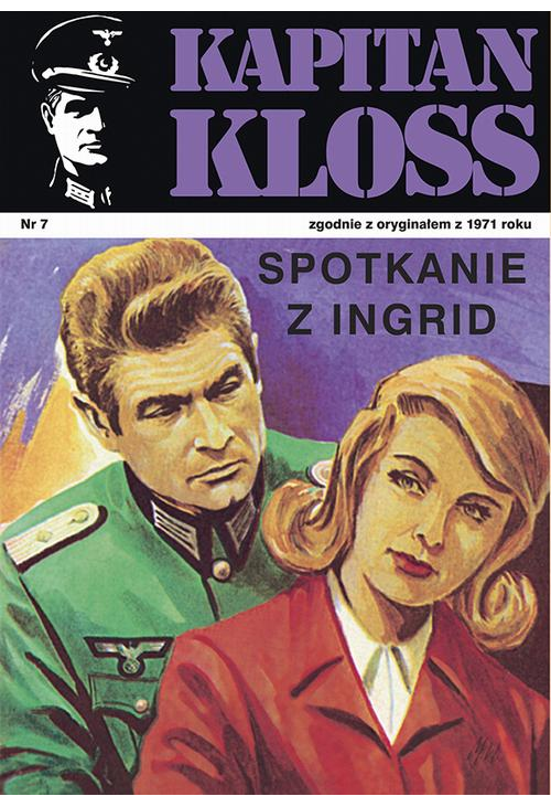 Kapitan Kloss. Spotkanie z Ingrid (t.7)