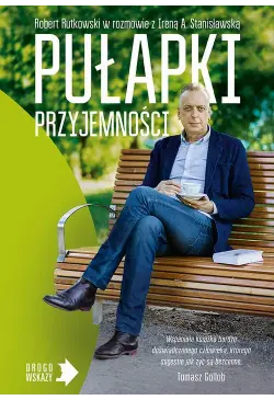 Pułapki przyjemności