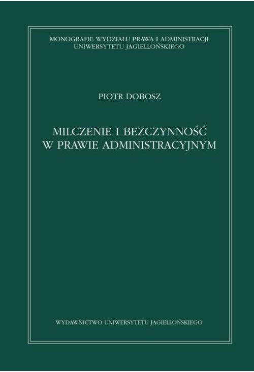 Milczenie i bezczynność w prawie administracyjnym